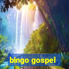 bingo gospel